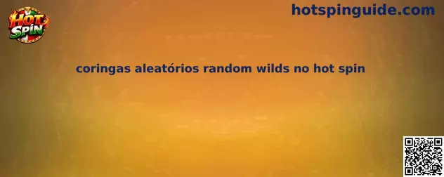 Coringas Aleatórios en Hot Spin