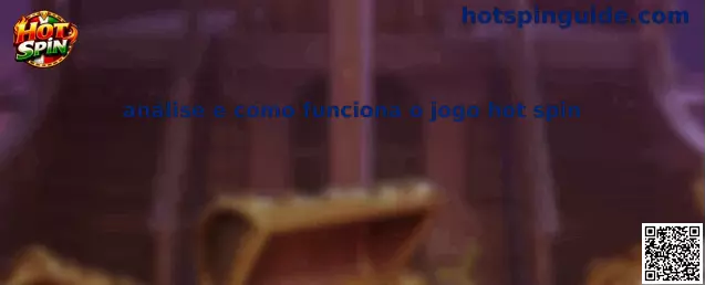 Análisis del juego Hot Spin